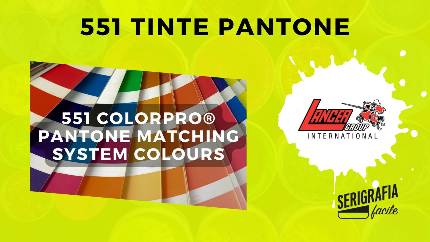 SERIE 551 COLORPRO® PANTONE MATCHING SYSTEM COLOURS (Licensed by Pantone Inc.)