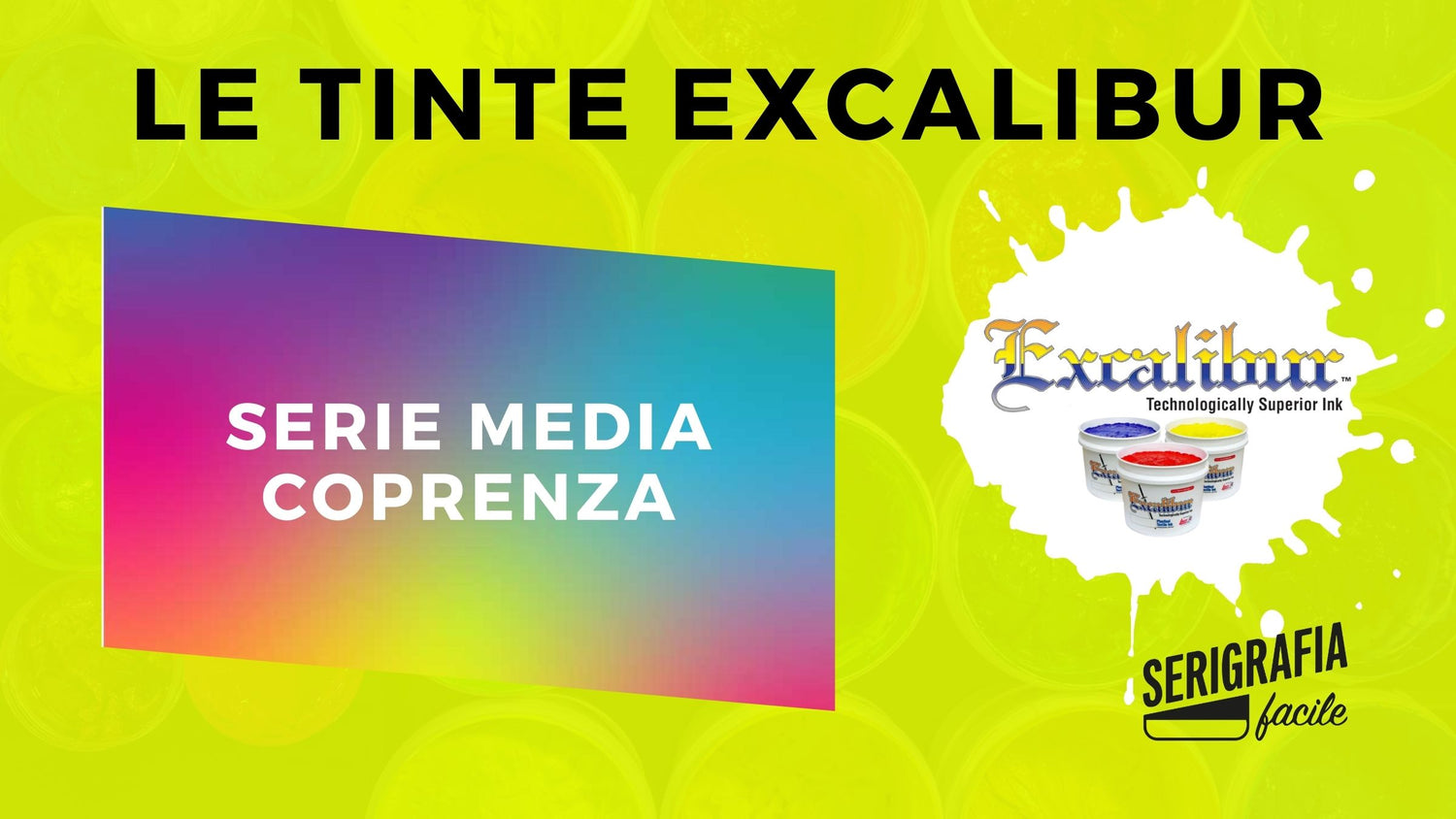 LE TINTE EXCALIBUR - MEDIA COPRENZA